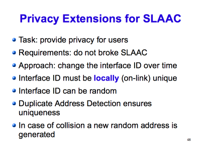 [ Privacy Extensions for SLAAC (Slide 48) ]